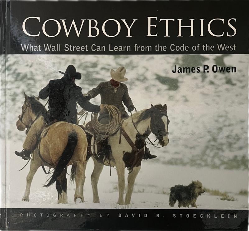 Cowboy Ethics